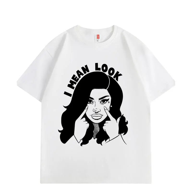 Cardi B i mean look shirt