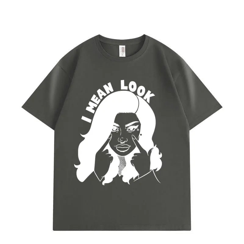 Cardi B i mean look shirt