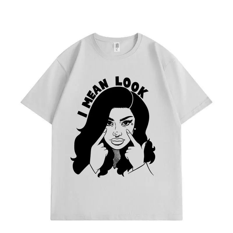 Cardi B i mean look shirt